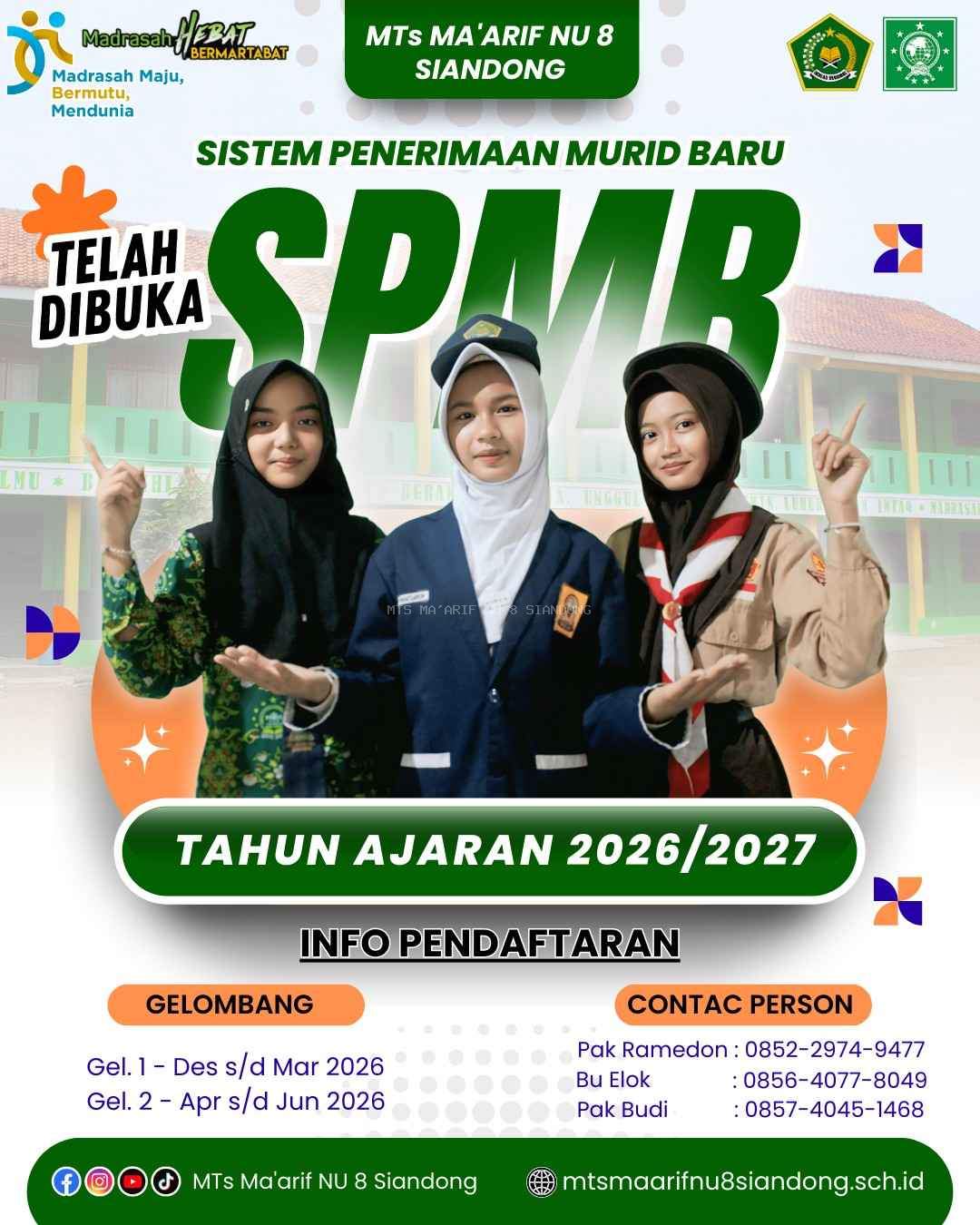 Gabung Bersama Madrasah Inspiratif! SPMB MTs Ma’arif NU 8 Siandong TA. 2026/2027 Dibuka