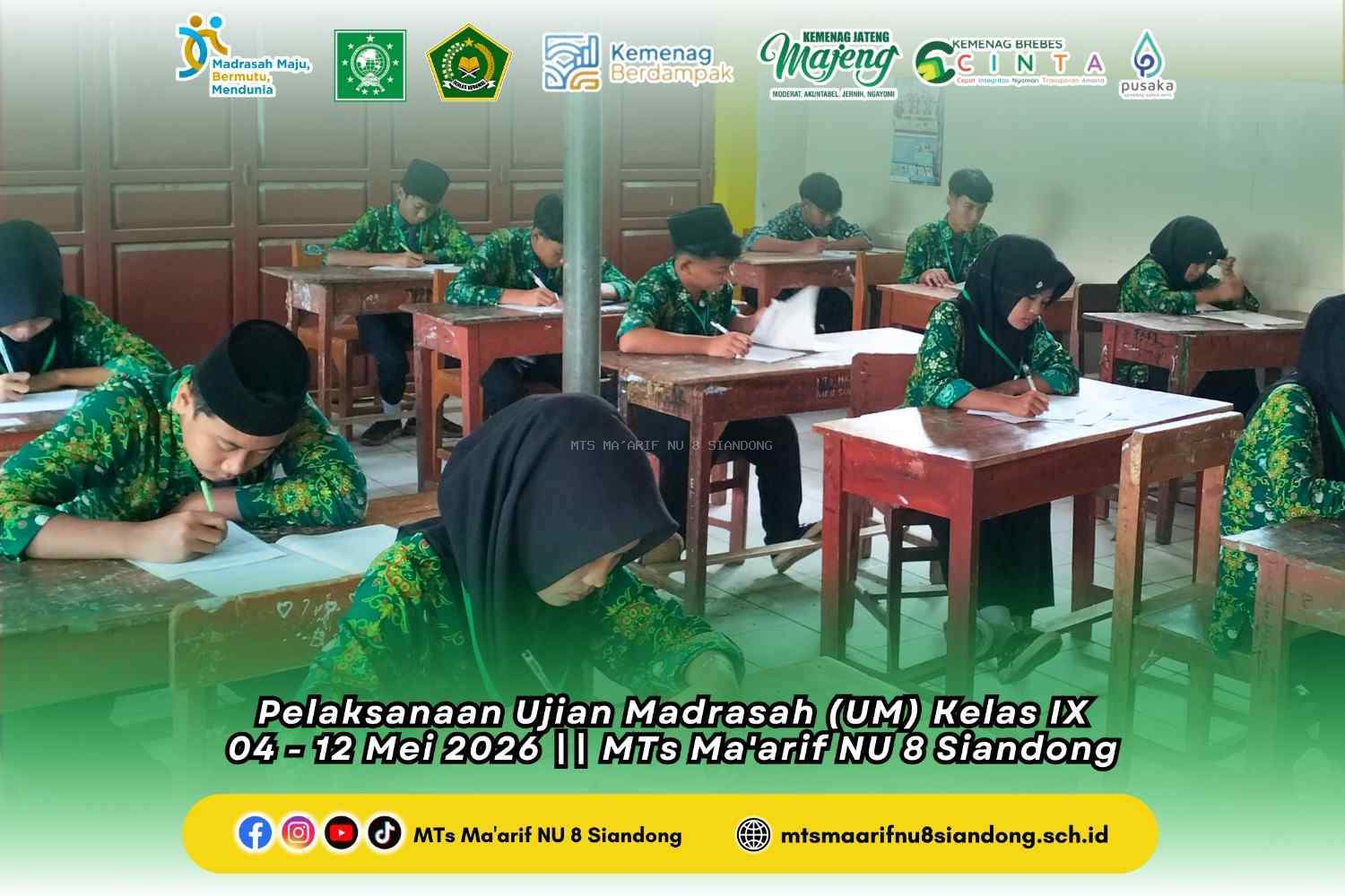 MTs Ma’arif NU 8 Siandong Sukses Menyelenggarakan Ujian Madrasah Kelas IX Tahun Ajaran 2025/2026